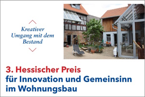 3. Hessischer Preis für Innovation und Gemeinsinn im Wohnungsbau