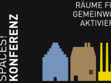 Konferenz „Commoning Spaces!“